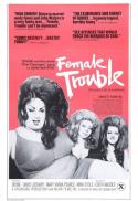 Female Trouble
