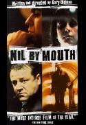 Nil By Mouth (35mm)