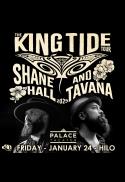 The King Tide Tour with Shane Hall and Tavana