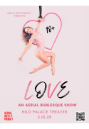 LOVE - An Aerial Burlesque Show