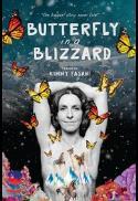 Butterfly in a Blizzard