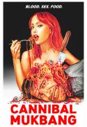 Cannibal Mukbang