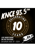 KNCE's 10th Anniversary Live Radio Extravaganza