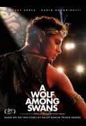 A Wolf Among Swans (Um Lobo Entre os Cisnes)