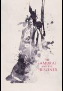 The Samurai and the Prisoner