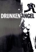 Drunken Angel