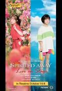 Spirited Away: Live on Stage – Studio Ghibli Fest 