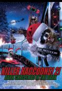 Killer Raccoons 2!