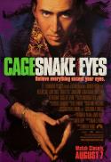 Snake Eyes (35mm)