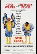 Silver Streak/Stir Crazy