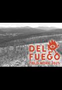 Del Fuego Field Work 2025