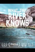 What the River Knows