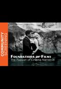 Foundations of Film: The Passion of Cinema Narrati