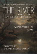 THE RIVER by Jez Butterworth