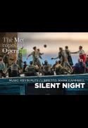 MET Live in HD: Silent Night