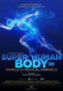 Superhuman Body: World of Medical Marvels 3D