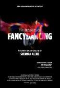 The Business of Fancydancing (Re-release)