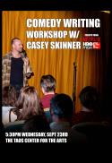 Comedy Writing Workshop w/ Casey Skinner