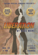 LIBERATION by Bess Wohl