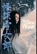 The Snow Woman/The Haunted Castle