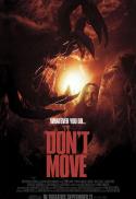 DON’T MOVE