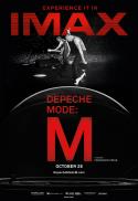 Depeche Mode: M - The IMAX Experience