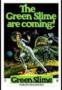 The Green Slime/Yongary