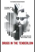 Drugs in the Tenderloin