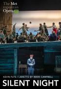 Met Opera - Silent Night