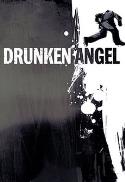 Drunken Angel