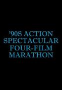 1990s Action Marathon