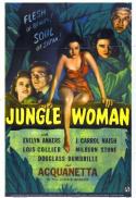 Captive Wild Woman/Jungle Woman/Dead Man's Eyes