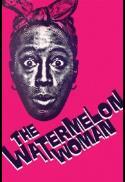The Watermelon Woman