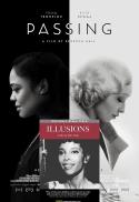 Passing (Rebecca Hall)- Illusions (Julie Dash),
