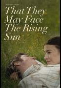 That They May Face The Rising Sun