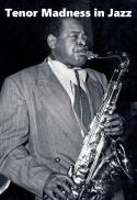 Renesan - Tenor Madness in Jazz: From Coleman Hawk
