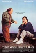 Throw Momma from the Train/Ruthless People