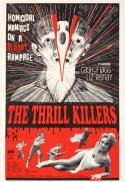 The Thrill Killers/Psychedelic Sexualis