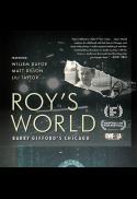 Roy’s World: Barry Gifford’s Chicago