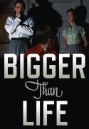 Bigger Than Life (35mm)