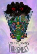 In the Glow of Darkness