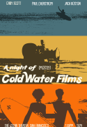 A Night of (Mostly) Cold Water Films