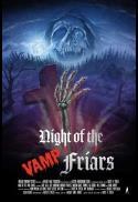 Night of the Vamp-Friars - 35MM