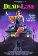 Dead in Love, with post-film Q&A