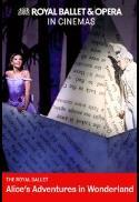 Royal Ballet: Alice's Adventures in Wonderland