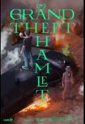 Grand Theft Hamlet