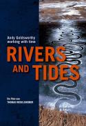 Rivers and Tides: Andy Goldsworthy Working With Ti