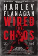 Harley Flanagan: Wired For Chaos