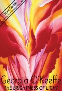 Georgia O’Keeffe: The Brightness of Light