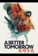 A Better Tomorrow